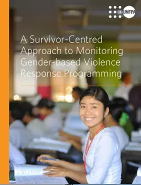 A Survivor-Centred Approach to Monitoring Gender-based Violence Response Programming