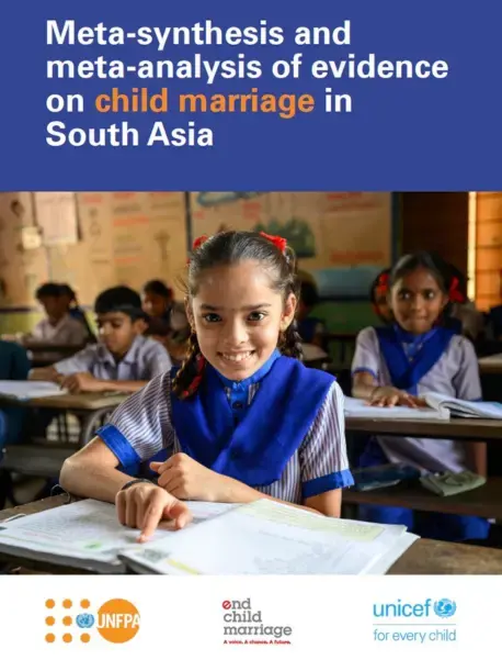 Meta-synthesis and meta-analysis of evidence on child marriage in South Asia