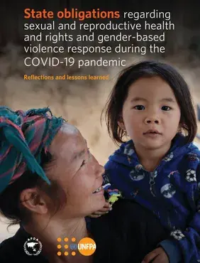 State obligations regarding sexual and reproductive health and rights and gender-based violence response during the COVID-19 pandemic