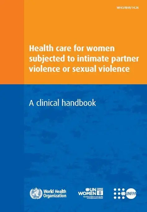 Health care for women subjected to intimate partner violence or sexual violence