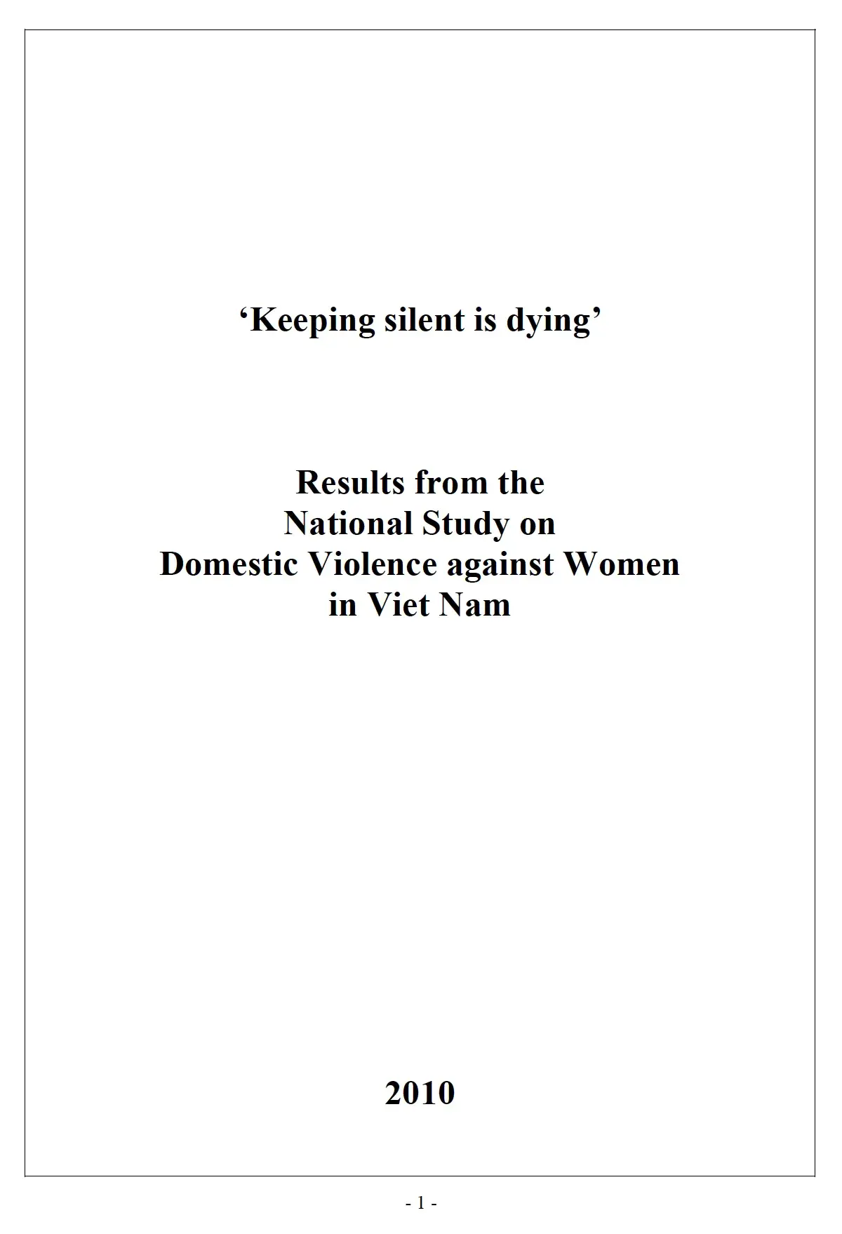 National Study on Domestic Violence against Women in Viet Nam 2010: full report