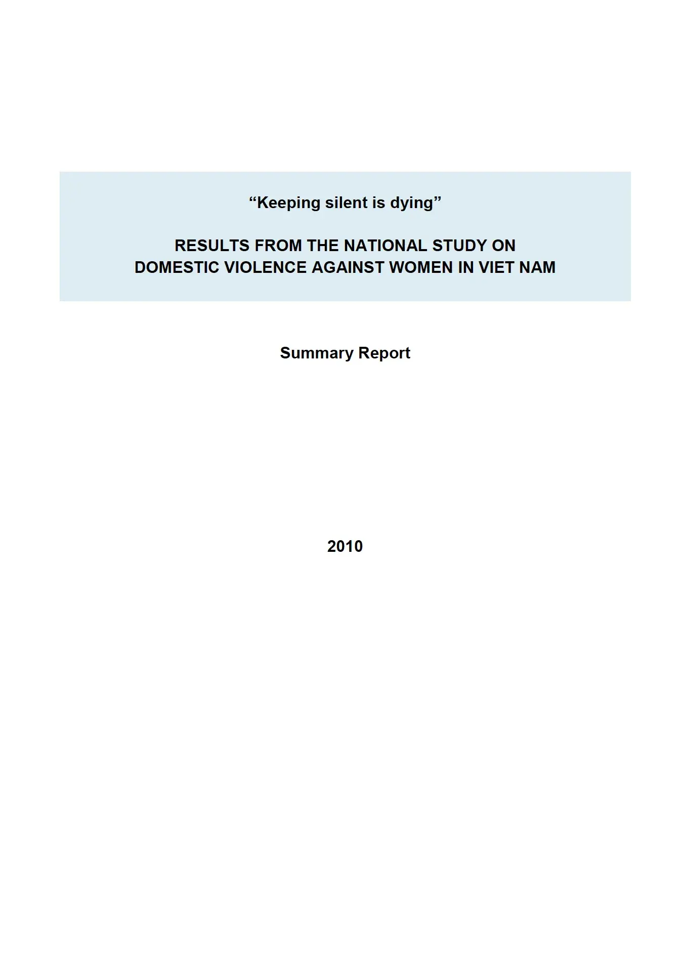 National Study on Domestic Violence against Women in Viet Nam 2010: summary report