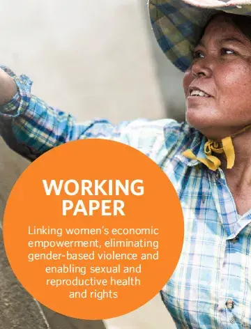 Linking women’s economic empowerment, eliminating gender-based violence and enabling sexual and reproductive health and rights