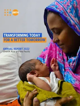 Annual Report 2022: UNFPA Asia and the Pacific