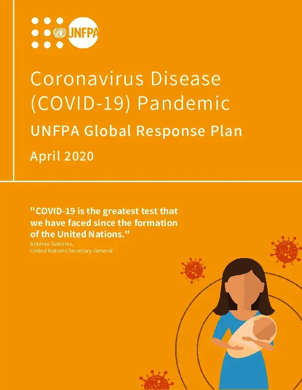 UNFPA Global Response Plan for Coronavirus Disease (COVID-19) Pandemic