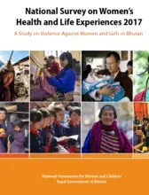 National Survey on Women’s Health and Life Experiences 2017 in Bhutan