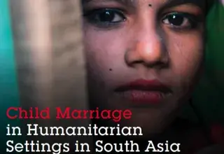 Child Marriage in Humanitarian Settings in South Asia