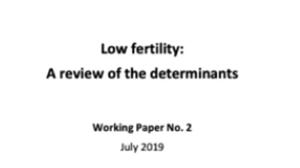 Low fertility: A review of the determinants